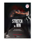 Stretch to Win - Les étirements de la performance - 4TRAINER Editions