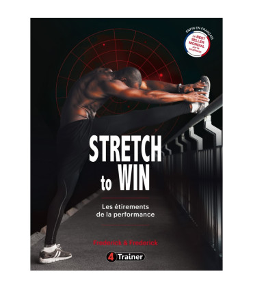 Stretch to Win - Les étirements de la performance - 4TRAINER Editions