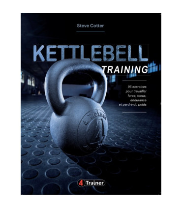 Kettlebell Training - 4TRAINER Editions