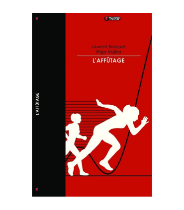 L'Affûtage - 4TRAINER Editions