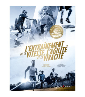L'entraînement de la vitesse, de l'agilité et de la vivacité - 4TRAINER Editions