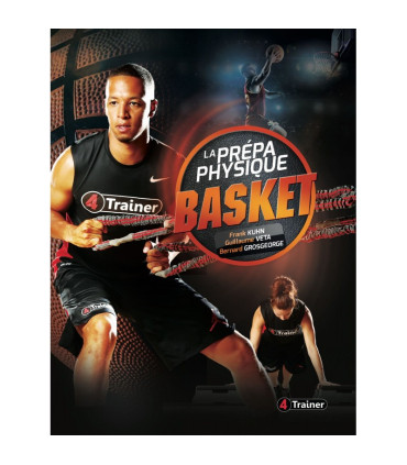 La prépa physique BASKET - 4TRAINER Editions